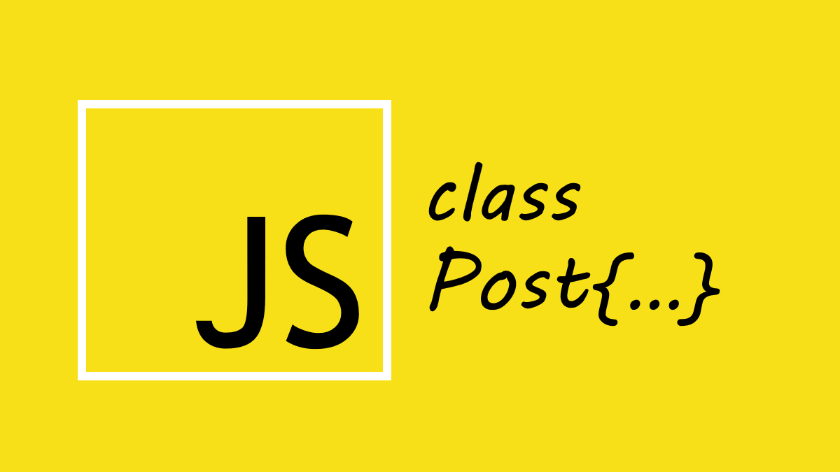 Всё о ES6 классах в JavaScript