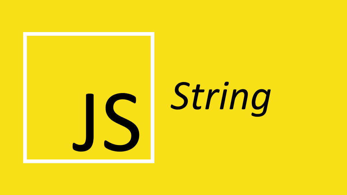 Строки в JavaScript. Методы объекта String